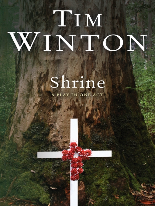 Title details for Shrine by Tim Winton - Wait list